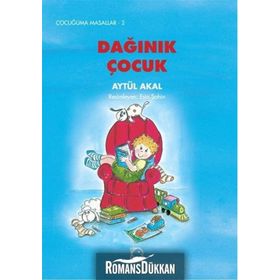 DAĞINIK ÇOCUK - AYTÜL AKAL