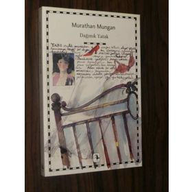 DAĞINIK YATAK - MURATHAN MUNGAN