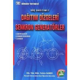 Dağıtım Dizgeleri Senkron Generatörler-Yetkin Saner