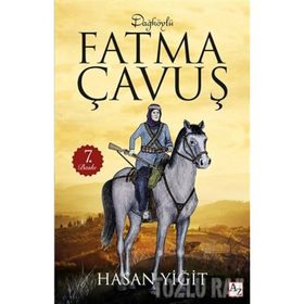Dağköy'lü Fatma Çavuş - Hasan Yiğit