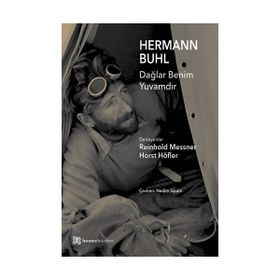 Dağlar Benim Yuvamdır - Hermann Buhl Reinhold Messner