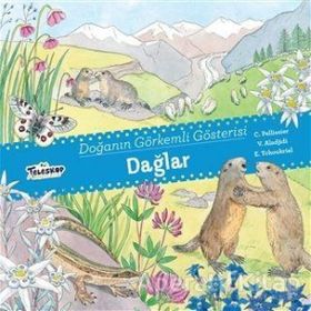 Dağlar - Doğanın Görkemli Gösterisi - C.Pellissier