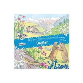 Dağlar - Doğanın Görkemli Gösterisi - C.Pellissier