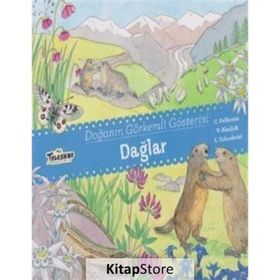 Dağlar - Doğanın Görkemli Gösterisi - C.Pellissier