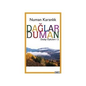 Dağlar Duman - Numan Karanlık