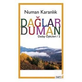 Dağlar Duman - Numan Karanlık