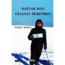 Dağlar Kızı Gülenay Öğretmen - Fazlı Koca
