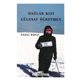 Dağlar Kızı Gülenay Öğretmen - Fazlı Koca