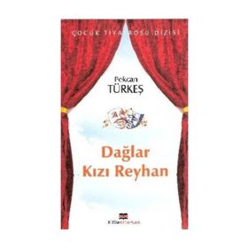 DAĞLAR KIZI REYHAN - PEKCAN TÜRKEŞ