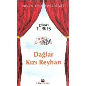 DAĞLAR KIZI REYHAN - PEKCAN TÜRKEŞ