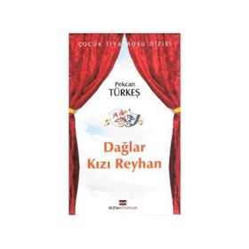 DAĞLAR KIZI REYHAN - PEKCAN TÜRKEŞ