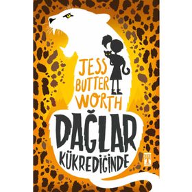 Dağlar Kükrediğinde- Jess Butter Worth - Genç Timaş