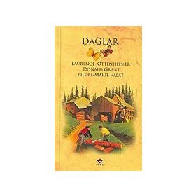 DAĞLAR - LAUREICE OTTENHEIMER;DONALD GRANT;PIERRE MARIE VALAT