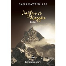 Dağlar ve Rüzgar - Esirler - Sabahattin Ali