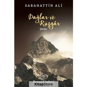 Dağlar ve Rüzgar - Sabahattin Ali