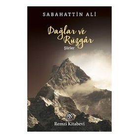 Dağlar ve Rüzgarlar - Sabahattin Ali