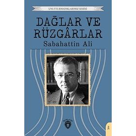 Dağlar ve Rüzgarlar - Sabahattin Ali