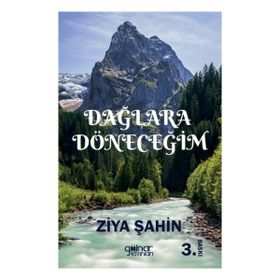 Dağlara Döneceğim Gülnar Yayınları