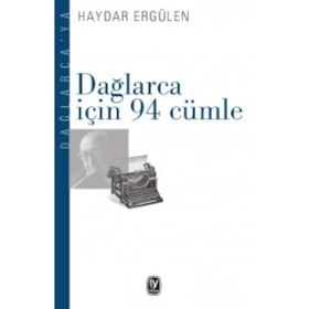 Dağlarca İçin 94 Cümle - Haydar Ergülen