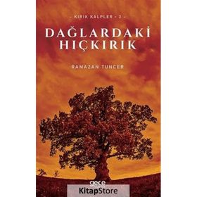 Dağlardaki Hıçkırık - Ramazan Tuncer