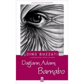 DAĞLARIN ADAMI BARNABO - DINO BUZZATI