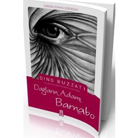 DAĞLARIN ADAMI BARNABO - DINO BUZZATI