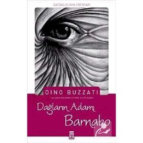 DAĞLARIN ADAMI BARNABO - DINO BUZZATI