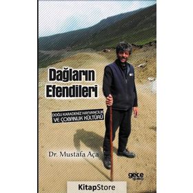 Dağların Efendileri - Mustafa Aça