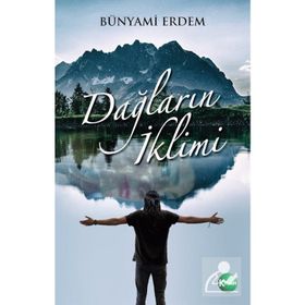 Dağların İklimi Bünyami Erdem