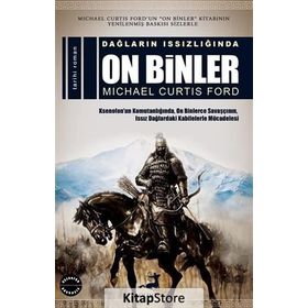 Dağların Issızlığında On Binler - Michael Curtis Ford