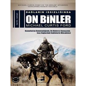 Dağların Issızlığında On Binler - Michael Curtis Ford