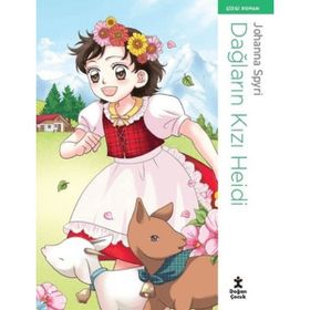 Dağların Kızı Heidi - Johanna Spyri