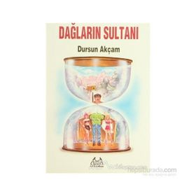 DAĞLARIN SULTANI - DURSUN AKÇAM