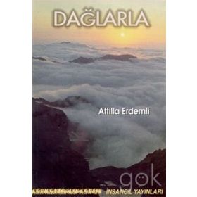 DAĞLARLA - ATILLA ERDEMLI