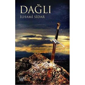 DAĞLI - YAVUZ BAHADIROĞLU