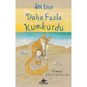 Daha da Fazla Kumkurdu Ciltli - Asa Lind