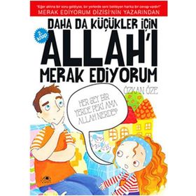 Daha da Küçükler İçin Allah’ı Merak Ediyorum 2. Kitap - Özkan Öze