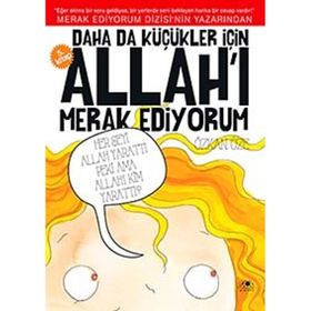 Daha da Küçükler İçin Allah’ı Merak Ediyorum 5. Kitap - Özkan Öze