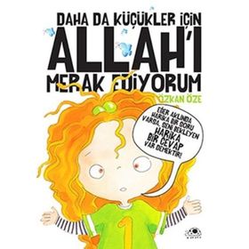 Daha Da Küçükler İçin Allah'ı Merak Ediyorum - Özkan Öze