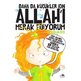 Daha Da Küçükler İçin Allah'ı Merak Ediyorum - Özkan Öze