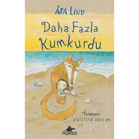 DAHA FAZLA KUMKURDU - ASA LIND (ISBN:9786054244058)