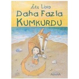 DAHA FAZLA KUMKURDU - ASA LIND