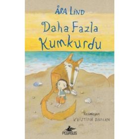 DAHA FAZLA KUMKURDU - ASA LIND