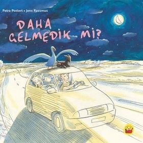Daha Gelmedik Mi? - Petra Postert