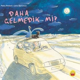 Daha Gelmedik Mi? - Petra Postert