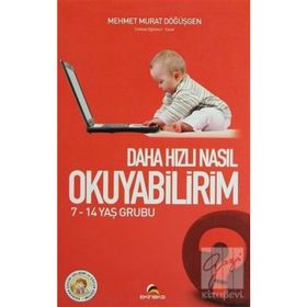 Daha Hızlı Nasıl Okuyabilirim? - Mehmet Murat Döğüşgen