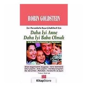 DAHA İYİ ANNE DAHA İYİ BABA OLMAK