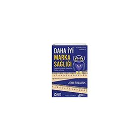 Daha İyi Marka Sağlığı Markalar Nasıl Büyür Dünyası İçin Ölçüler ve Ölçütler The Kitap