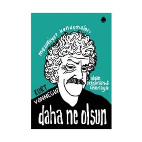 Daha Ne Olsun - Kurt Vonnegut