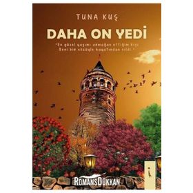 Daha On Yedi - Tunahan Kuş